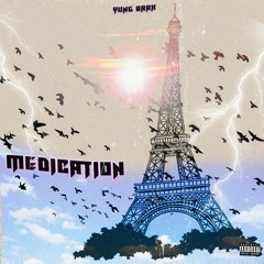 Medication [Prod. by SehiBeats]