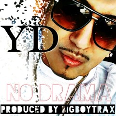 No Drama By Elias J aka YD