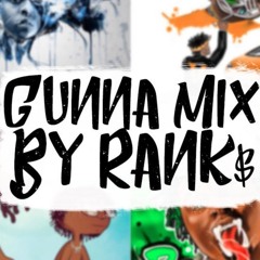 19x04x18 | Best of Gunna Mix