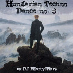 Hungarian Techno Dance No. 5 by DJ MartyMart