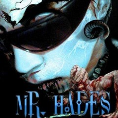 Mr. Hades - Inframundo - 2005 unreleased!