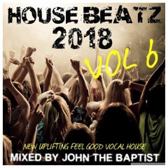 House Beatz 2018 Vol 6 Mixed By John The Baptist