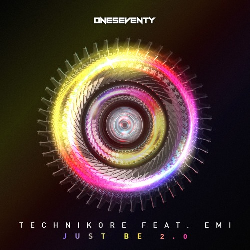 Technikore Feat. Emi - Just Be 2.0 // Available now!
