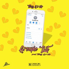 Tezzygsup - Groupie List (Prod. By Tezzygsup)