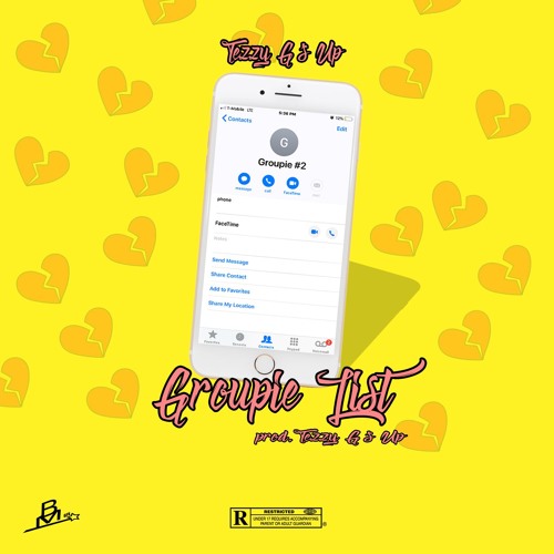 Tezzygsup - Groupie List (Prod. By Tezzygsup)
