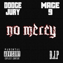 DODGE JURY FT MAGE 9 NO MERCY