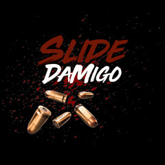DaMigo-"Slide" Remix
