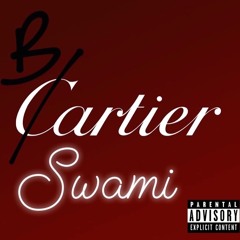 Bartier Swami -ft. Eddie Sammz