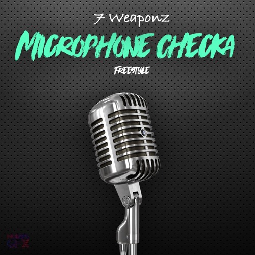 Mic Checka Freestyle