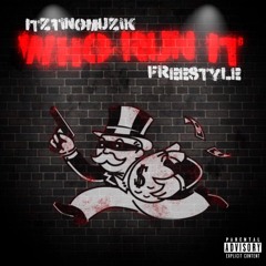 Tino Muzik - Who Run It (Freestyle)#WhoRunItChallenge