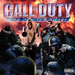 Jackboi Dave Ft Hayze- Call Of Duty