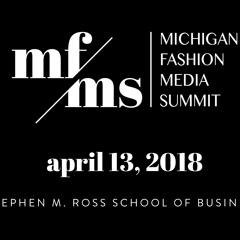 Michigan Fashion Media Summit Mix 2018