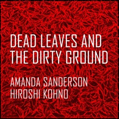 Dead Leaves And The Dirty Ground - The White Stripes Cover - Featuring Amanda Sanderson on Vocals