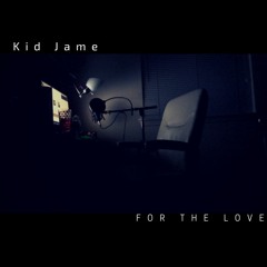 For The Love (Prod. Devaloop)