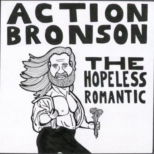 Action Bronson - The Hopeless Romantic