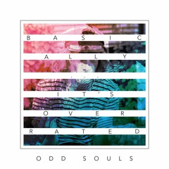 Basically... It's Overrated