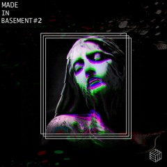 MADE IN BASEMENT #2