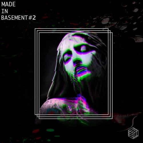 MADE IN BASEMENT #2