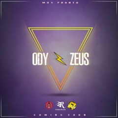 Reggaeton/Trap Latino- Ody Zeus (Muy Pronto)