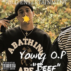 Young O.P - "Beef"