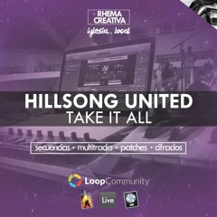 Take It All (Hillsong United) | Secuencia Multitracks