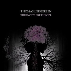 Threnody For Europe - Thomas Bergersen