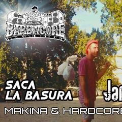 James - Saca La Basura, Makina & Hardcore Vol. I