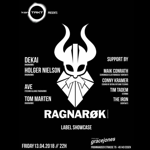 2018 - 04 - 13 Maik Conrath @ KonTAKT Presents Ragnarøk Berlin - Gracejones Essen