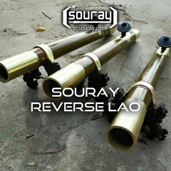 SOURAY - Reverse Lao (Rì Vớt Lào) *Thuốc Lào Hardstyle*