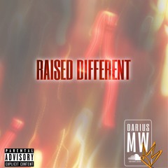 Raised Different