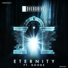 GHDA01. OverDrive - Eternity ft. Goodz [Genesis]
