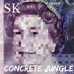 (743) SK - Concrete Jungle