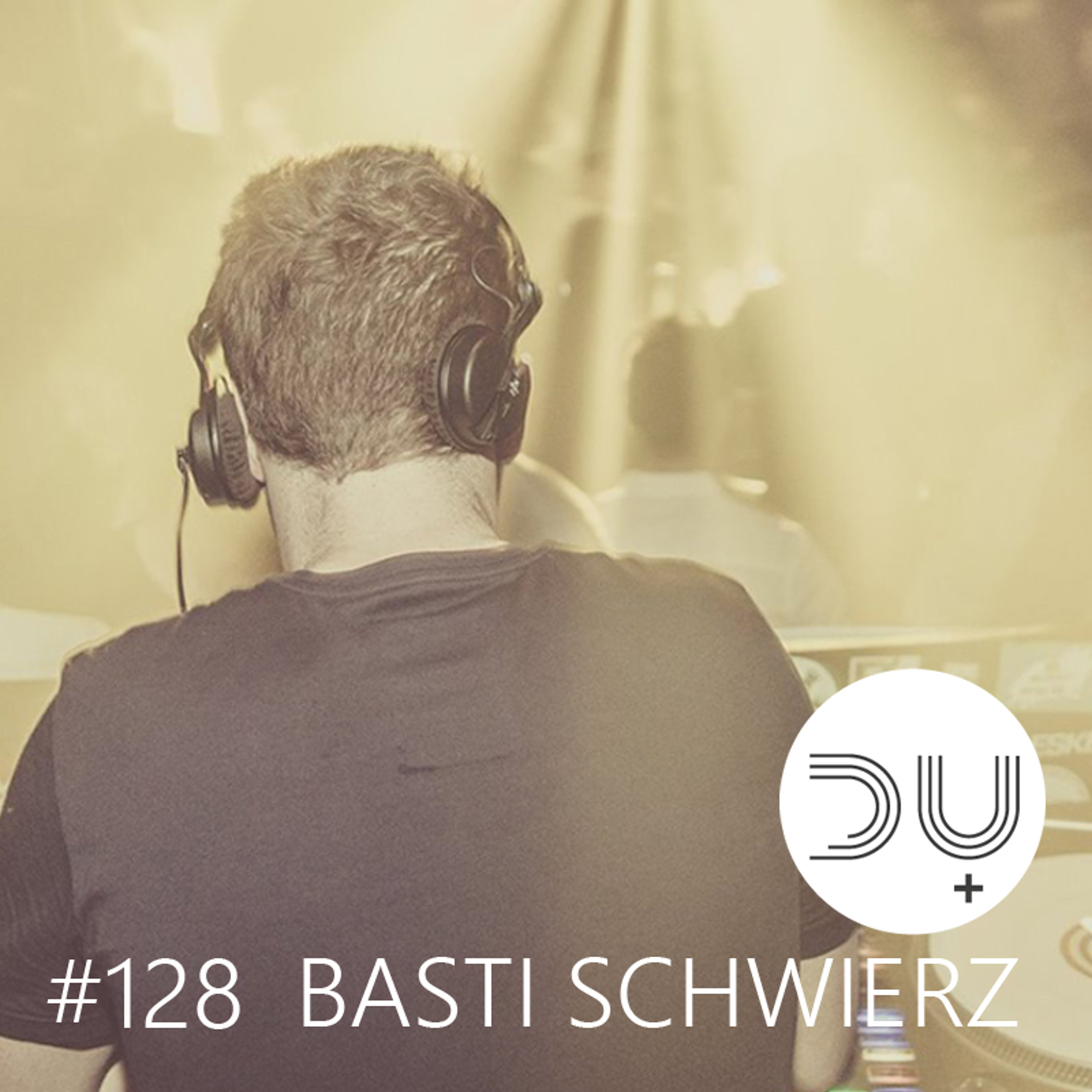 du-und-musik-128-by-basti-schwierz episode artwork