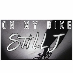 StiLL J - On my Bike (raw mix)