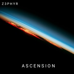 Z3PHYR - Acension (Original Mix).mp3