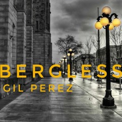 Gil Perez - Bergless (Orginal Mix) Free Download