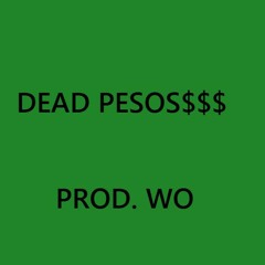 Dead Pesos