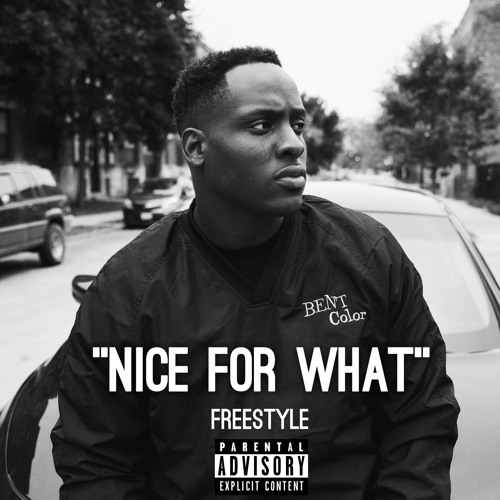 Nice For What freestyle