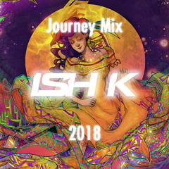 ISH K - Journey Mix 2018