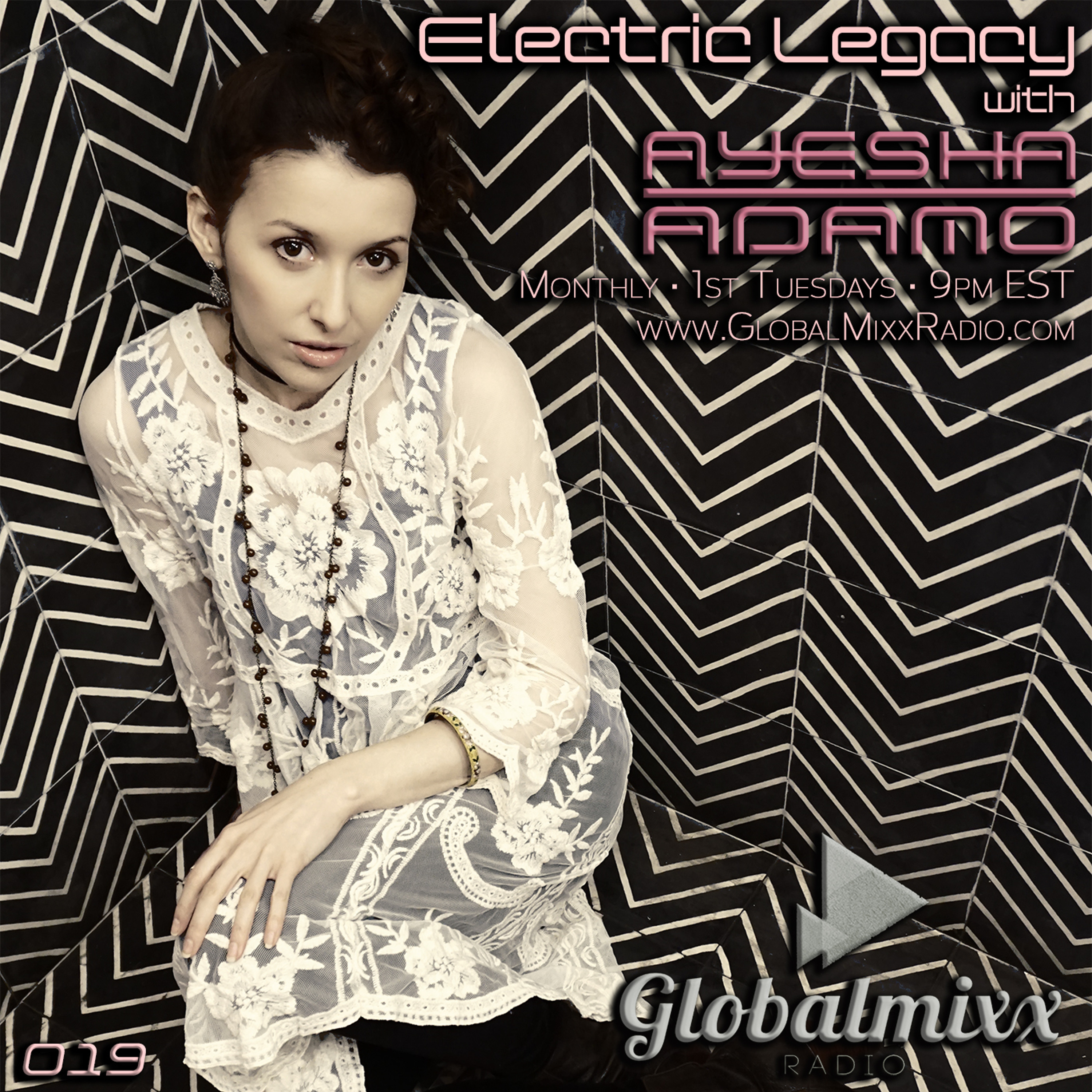 Electric Legacy with Ayesha Adamo - Global Mixx Radio