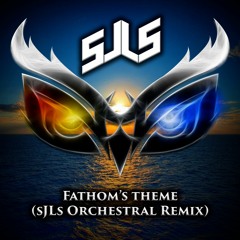 SarcasticButSincere - Fathom's Theme (sJLs Orchestral Remix)