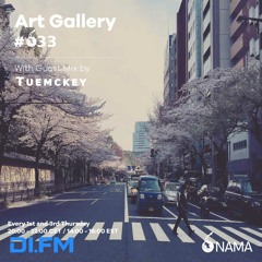 Art Gallery 033 With Guest Mix By Tuemckey