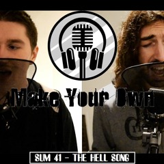 Sum 41 - The Hell Song ( Vocal Cover/Collaboration)