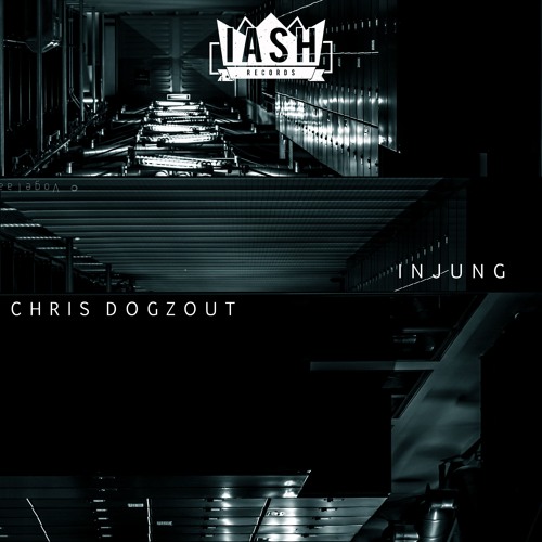 Chris Dogzout - Injung