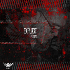 .FCKD012 2. Explicit - Pandemic