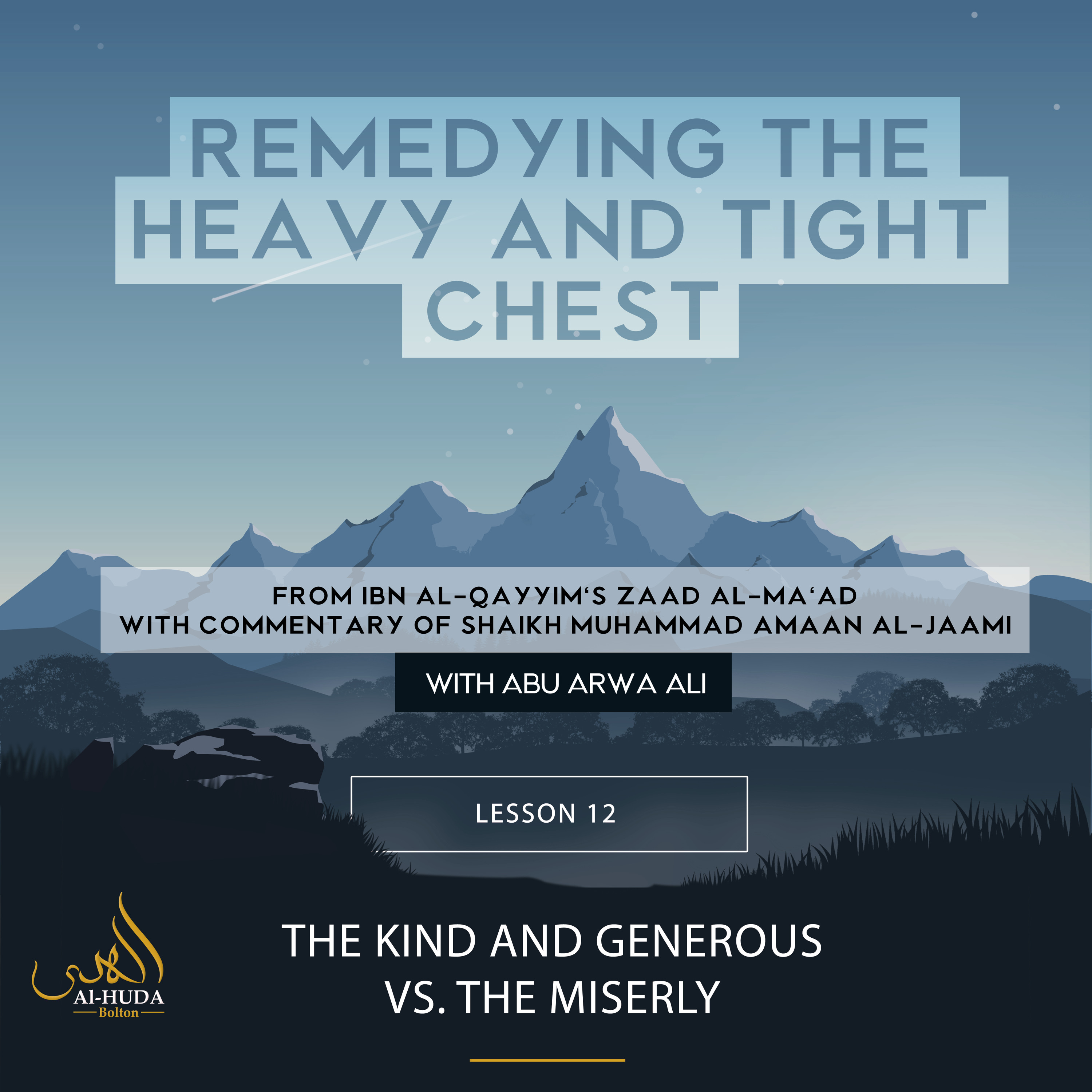 Lesson 12: The Kind and Generous vs the Miserly
