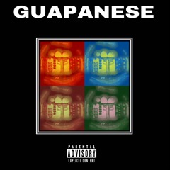 GUAPANESE ft. OG Baby (Prod. By CashMoney AP)