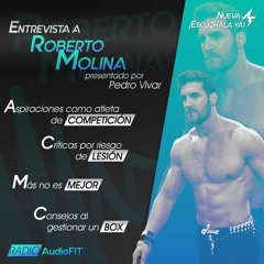 LESIONES y Alto Rendimiento en CrossFit con Roberto Molina - Radio AudioFit #19