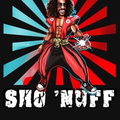 Sho'Nuff Riddim