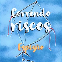 CORRENDO RISCOS